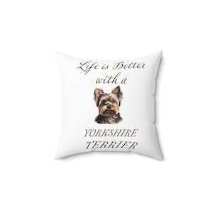 Yorkshire Terrier Pillow - Dog Scatter Cushion - Yorkie Home Decor - Spun Polyester Square White Throw Cushion