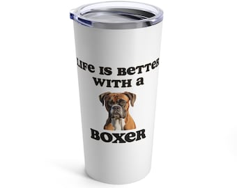 Boxer Tumbler | Dog Travel Mug | Dog Lover Gift | Pet Lover Present | Stainless Steel 20oz