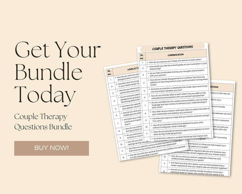 May include: A digital download bundle of printable worksheets with questions for couples to discuss in therapy. The worksheets are titled "Couple Therapy Questions" and include sections for communication, conflict, and intimacy. The text "Get Your Bundle Today!" is displayed in large, bold letters with a button that says "Buy Now!"