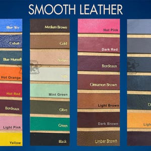 May include: A colour chart of smooth leather swatches in various colours, including blue, brown, pink, red, and green. The text "SMOOTH LEATHER" is at the top. Each swatch is labelled with its colour name in gold lettering.