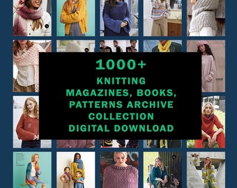 1000+ Knitting Magazines, Books, Patterns Archive Collection PDF Digital Download