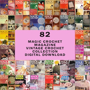 82 Magic Crochet Magazines Archive Collection PDF | Vintage Crochet and Amigurumi Magazine PDF | Digital Download