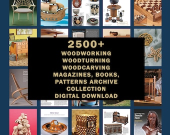 2500+ Holzbearbeitung, Drechseln, Holzschnitzerei, Holzhandwerk Magazine, Bücher, Muster Archivsammlung PDF Digitaler Download