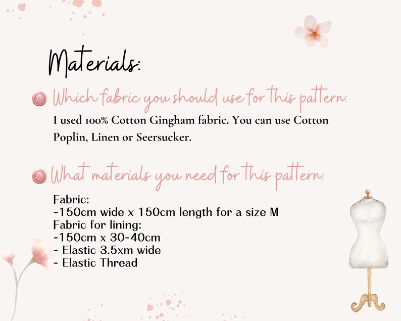 May include: Materials list for a sewing pattern. It includes fabric recommendations, such as cotton gingham, poplin, linen, or seersucker. The list also includes the amount of fabric needed for a size M, fabric for lining, elastic, and elastic thread.