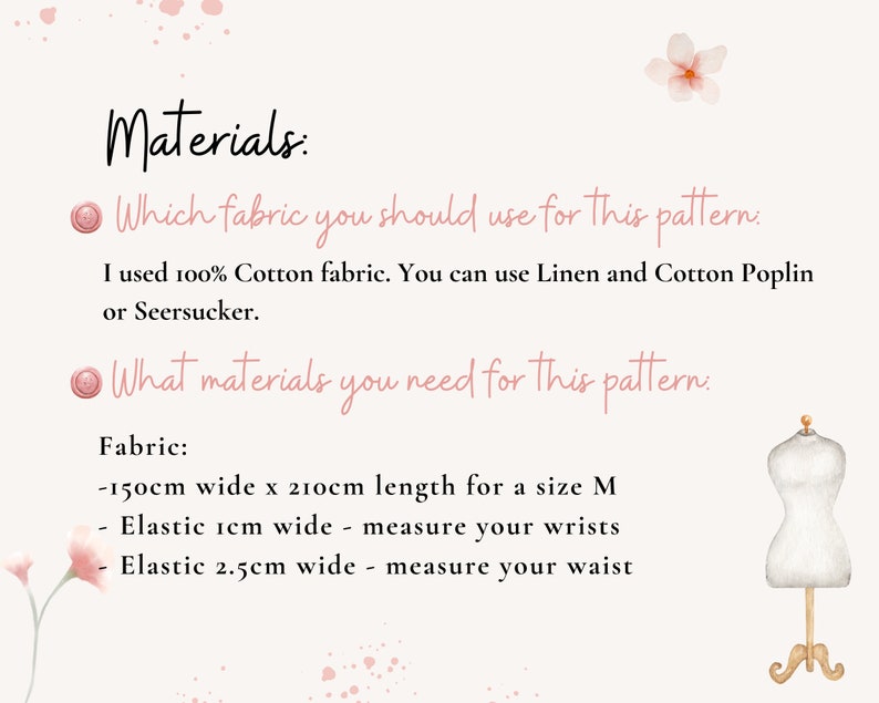 May include: Informational graphic titled Materials listing fabric recommendations including 100% cotton, linen, cotton poplin, or seersucker. Requirements include 150cm by 210cm fabric for size M, 1cm wide elastic for wrists, and 2.5cm wide elastic for waist.