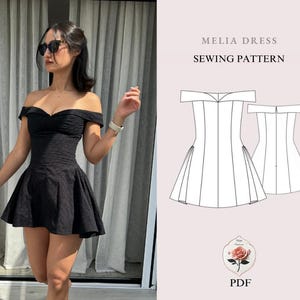 May include: A woman in a black off-the-shoulder dress with a fitted bodice and flared skirt, wearing sunglasses and a watch. The image also features a sewing pattern for the "Melia Dress" in PDF format.