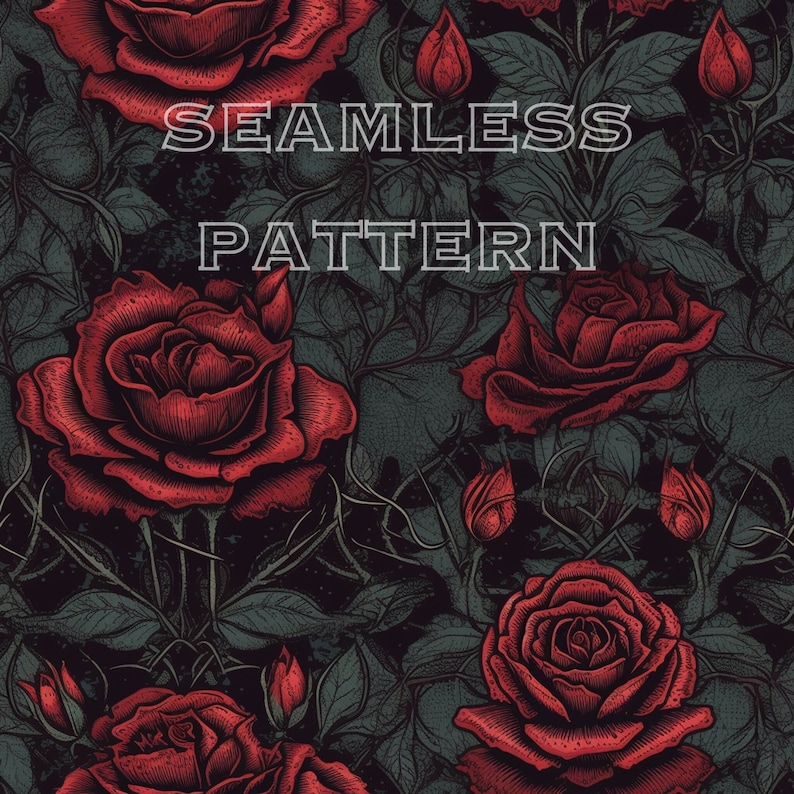 May include: A seamless pattern featuring dark red roses with green leaves and vines on a black background. The text "SEAMLESS PATTERN" is written in white.