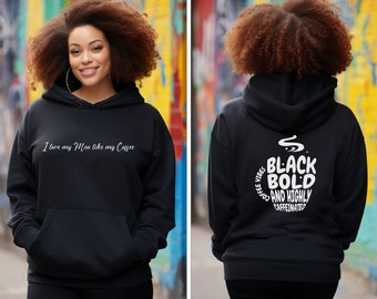 Funny hoodie design for the black coffee loving woman. Self affirmations appreciating being black and bold. Love yourself a melanated man