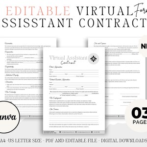 May include: Editable virtual assistant contract form with three pages. The form includes sections for client information, virtual assistant information, the services, fees and expenses, and signatures.