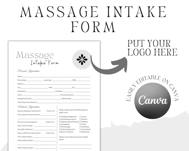 May include: A black and white printable massage intake form with a floral design. The form includes sections for personal information, medical information, and a checklist of conditions. The text "Massage Intake Form" is at the top of the form.