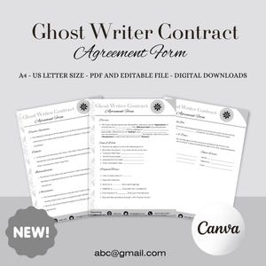 May include: Three white Ghost Writer Contract Agreement Form documents. The documents are labeled A4 - US LETTER SIZE - PDF AND EDITABLE FILE - DIGITAL DOWNLOADS. The Canva logo is visible. The word "NEW!" is also visible.