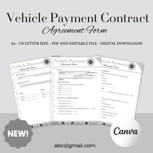 May include: A digital download of a vehicle payment agreement form. The form is white with black text and floral accents. The text includes "Vehicle Payment Contract Agreement Form" and "A4 - US LETTER SIZE - PDF AND EDITABLE FILE - DIGITAL DOWNLOADS."