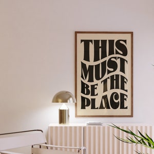 This Must Be The Place Print Retro Wall Art Lyric Print Vintage Music