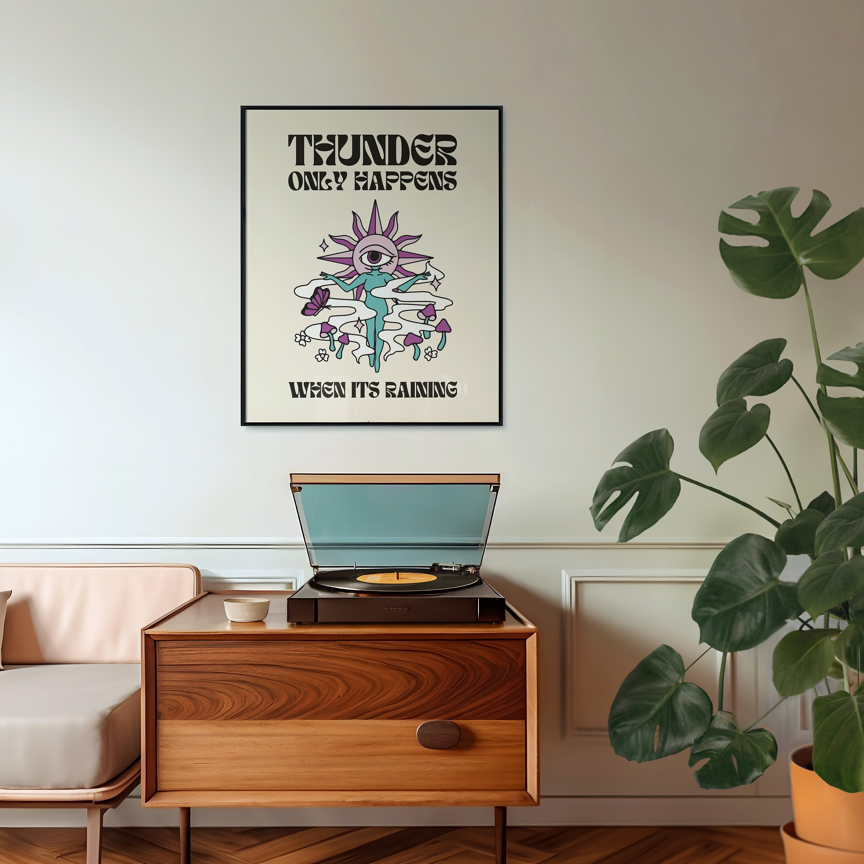 Thunder Only Happens When Its Raining Psychedelic Printable Wall Art