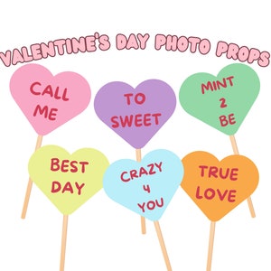 Editable Valentine&#39;s Day Conversation Hearts Photo Booth Props, Photo Props, Party Favor, gifts for her, for him, Galentines day Party Decor