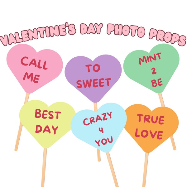 Editable Valentine's Day Conversation Hearts Photo Booth Props, Photo Props, Party Favor, gifts for her, for him, Galentines day Party Decor