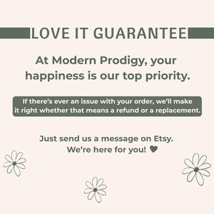 May include: Cream-colored graphic with the text "LOVE IT GUARANTEE" and "At Modern Prodigy, your happiness is our top priority." Additional text states, "If there's ever an issue with your order, we'll make it right whether that means a refund or a replacement."