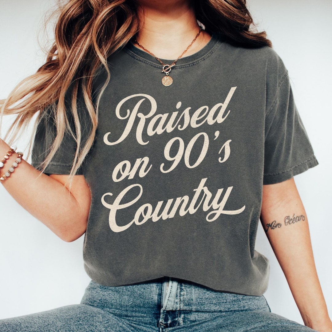 Retro Music Shirt, Raised on 90's Country, Country Concert Shirt ...