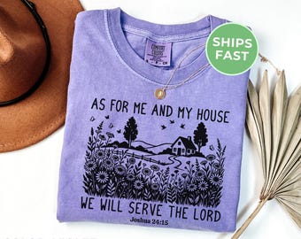 Christian Bible Verse Comfort Colors Long Sleeve Shirt,  "As For Me And My House We Will Serve The Lord", Boho Cottagecore Religious Tee