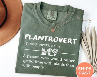 Plantrovert Comfort Colors® Shirt, Funny Gardening Tee, Introvert Botanical Tshirt, Gift for Plant Lover