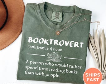 Booktrovert Comfort Colors® Shirt, Funny Bookish Tee, Introvert Bookworm Tshirt, Gift for Book Lovers