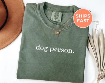 Dog Lover Comfort Colors Shirt: "Dog Person", Dog Mom Long Sleeve Tee, Dog Dad Gifts, Pet Lover Tshirt