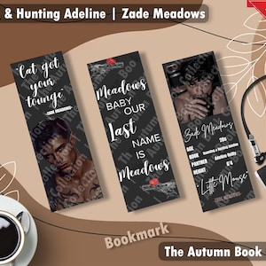 Zade Meadows Bookmarks - Haunting and Hunting Adeline Bookmarks | Booktok | Dark Romance|Cat and Mouse| Smut Romance |Autumn Book Collection