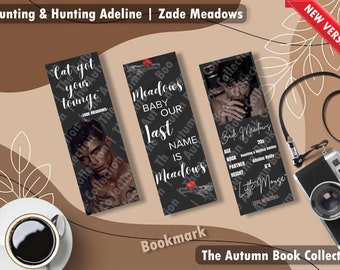 Zade Meadows Bookmarks - Haunting and Hunting Adeline Bookmarks | Booktok | Dark Romance|Cat and Mouse| Smut Romance |Autumn Book Collection