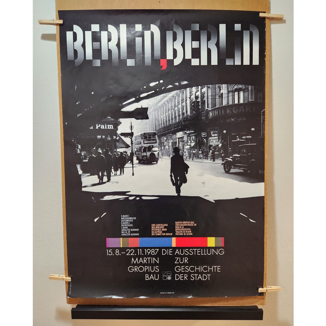 Berlin, Berlin 1987 Poster - 750 Year City History Exhibit at
