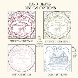 Four square examples of hand-drawn ornament design options are shown: "Married Christmas," "Engaged Christmas," "Baby Christmas," and "Our First Home."