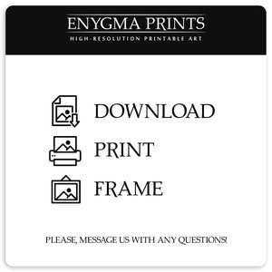 Puede incluir: Iconos gr&aacute;ficos en blanco y negro con el texto "DESCARGAR", "IMPRIMIR" y "MARCO". El texto "ENYGMA PRINTS" est&aacute; en la parte superior de la imagen. El texto "ARTE IMPRIMIBLE DE ALTA RESOLUCI&Oacute;N" est&aacute; debajo del texto "ENYGMA PRINTS". El texto "&iexcl;POR FAVOR, ENV&Iacute;ENOS UN MENSAJE SI TIENE ALGUNA PREGUNTA!" est&aacute; en la parte inferior de la imagen.
