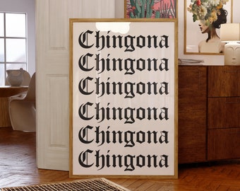 Chingona Art Print, Chingona Vibes Wall Decor, Digital Download