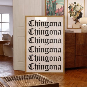 Chingona Art Print, Chingona Vibes Wall Decor, Digital Download