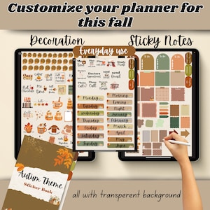 May include: Digital planner stickers with an autumn theme. The image shows a tablet with various sticker designs, including decorative elements, everyday use labels, and sticky notes. The text reads "Customize your planner for this fall."