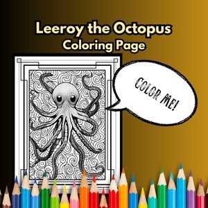 Leeroy the Octopus Coloring Page, Printable Adult Coloring Page