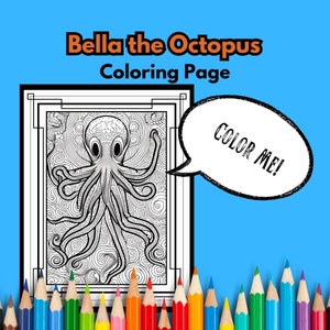 Bella the Octopus Coloring Page, Printable Adult Coloring Page