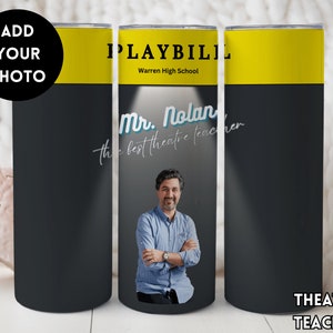 Theater Teacher Gift, Playbill Inspired Tumbler, Drama Teacher Gift, Theatre Tumbler, Drama Club, Theater Lover, Actor Tumbler, Actress Gift