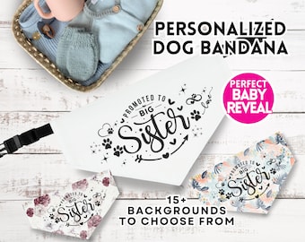 Promoted to Big Sister Dog Bandana, Baby Announcement Neckwear, Pet Bandana Dog Accessory, Through the Collar Sister Dog Bandana, New Baby