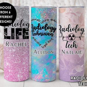 Radiology Tech Tumbler, X-Ray Tech Gifts for Radiologist, Radiologist Cup with Rad Tech Markers, Xray gift, Radiology Assistant Custom Gift