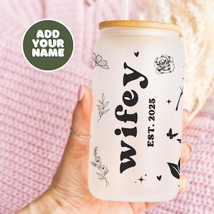 Wifey Cup Iced Coffee Cup, Wifey Mug Glass Cup with Lid Straw, Future Mrs Engagement Bridal Shower Gift for Bride to Be, Wifey Libbey Cup