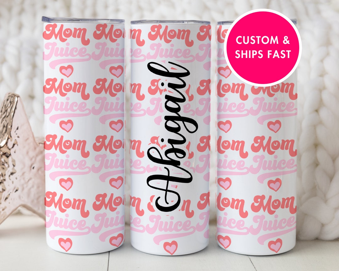 Mom Juice Cup, Mom Juice Tumbler, Mama's Juice Skinny Tumbler, Mom
