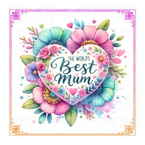 Die Welten beste Mama Pastell Blume Herz Aquarell Clipart PNG SVG Bild Blumenstrauß Geburtstag Liebhaber Mama Mütter Geschenk Digital Download