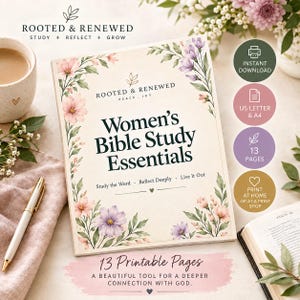 May include: A printable Bible study guide titled Women's Bible Study Essentials with floral illustrations. The cover features the text Study the Word, Reflect Deeply, Live It Out. Includes circular icons indicating instant download, US Letter and A4 sizes, 13 pages, and printing options.