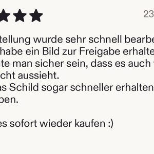 K&ouml;nnte beinhalten: Eine F&uuml;nf-Sterne-Kundenbewertung vom 23.06.2025, die den schnellen Bearbeitungsprozess, die Bildfreigabe f&uuml;r ein Schild und die fr&uuml;hzeitige Lieferung lobt. Der Text endet mit einer positiven Empfehlung und dem Namen Kathrin.