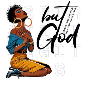 Black Woman, Inspirational Christian Wall Art, Digital Download, Faith Quote Art Print, But God Poster, Encouraging Home Decor