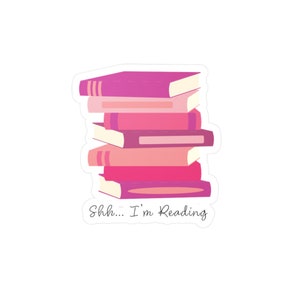 Shh... I'm Reading Sticker | Waterbottle, Laptop, Car, waterproof, reading, cute, pink