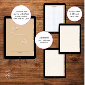 May include: A digital journal template with a floral design and the text "Reflection". The template has three different paper options: blank, lined, and grid. The text "Customize your journal and reflect from your quiet time with the Lord" is at the top of the template. The text "Duplicate as many pages as you want!" is in the middle of the template. The text "Choose from 3 different paper looks" is at the top right of the template.