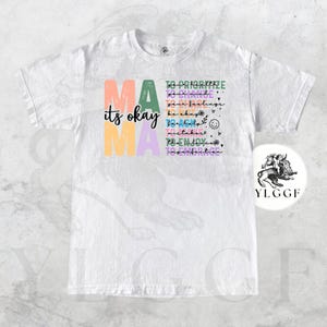 MAMA Its Okay Pastel T-Shirt | Colorful Affirmation Tee for Moms | Mental Health Self-Care Shirt | Uplifting Motherhood Gift | YLGGF