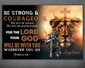 Personalized Be Strong & Courageous Scripture Wall Art, Digital Download, Spiritual Warfare, Gift Idea, Joshua 1:9, Christian Faith Unlocked