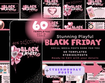 May include: A collection of 60 social media templates for Black Friday sales. The templates feature a black background with pink hearts, glitter, and text that says "Black Friday Sale". The templates are ready to edit with your own details.